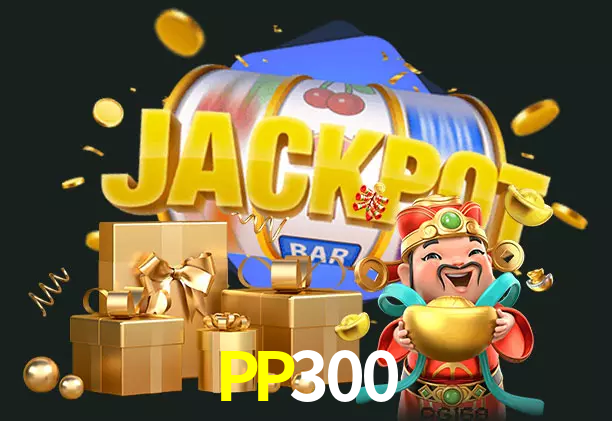 PP300 bet